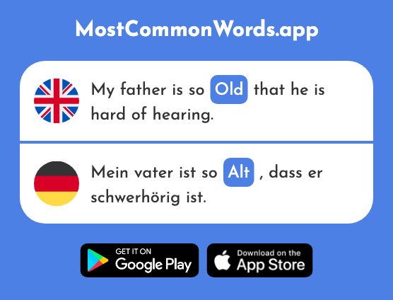 Old - Alt (The 138th Most Common German Word)