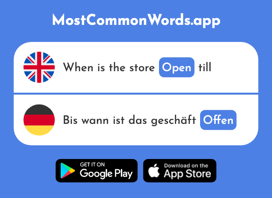 Open - Offen (The 355th Most Common German Word)