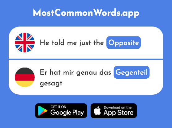 Opposite - Gegenteil (The 1471st Most Common German Word)