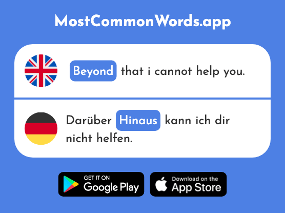 Out, beyond - Hinaus (The 1008th Most Common German Word)