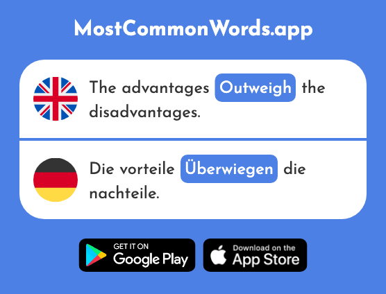 Outweigh - Überwiegen (The 1715th Most Common German Word)