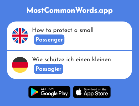 Passenger - Passagier (The 2322nd Most Common German Word)