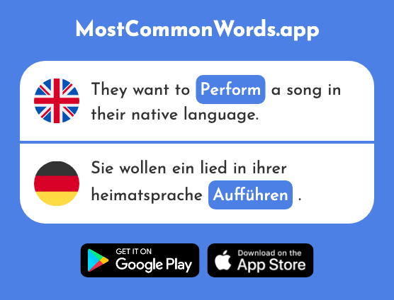Perform - Aufführen (The 1853rd Most Common German Word)