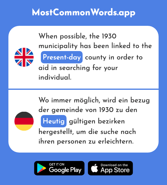 Present-day, today’s - Heutig (The 1076th Most Common German Word)