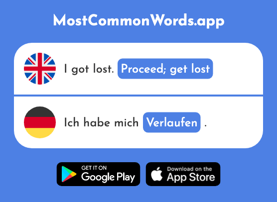 Proceed, get lost - Verlaufen (The 1226th Most Common German Word)