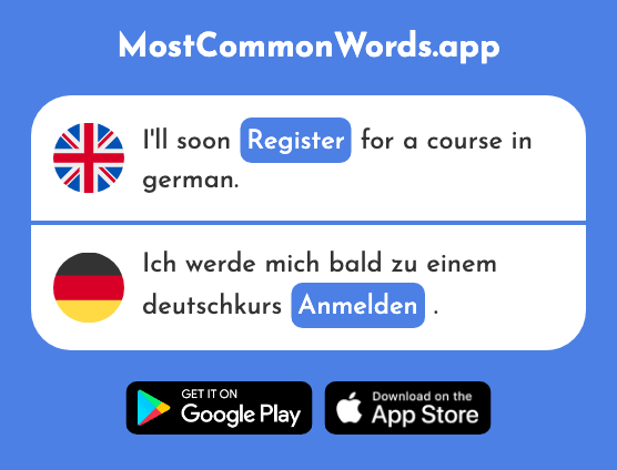 Register, sign up - Anmelden (The 2079th Most Common German Word)