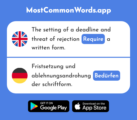Require - Bedürfen (The 2522nd Most Common German Word)
