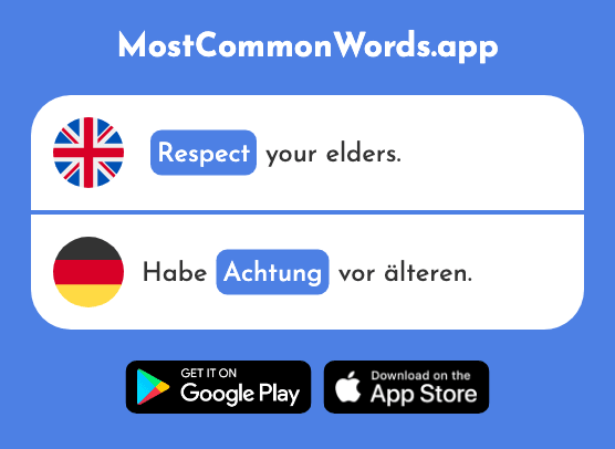 Respect - Achtung (The 2954th Most Common German Word)
