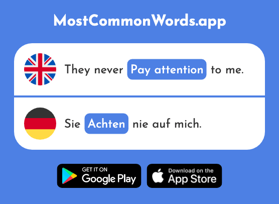 Respect, pay attention - Achten (The 1740th Most Common German Word)