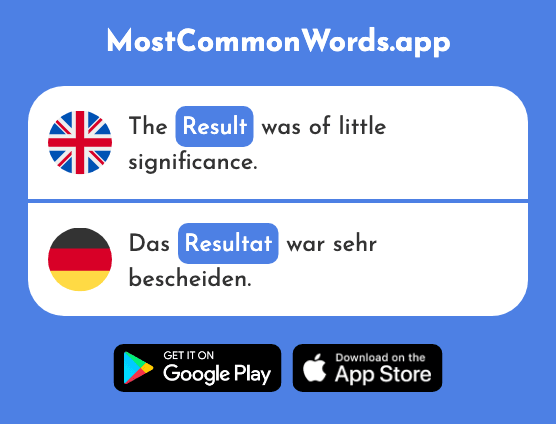 Result - Resultat (The 2848th Most Common German Word)