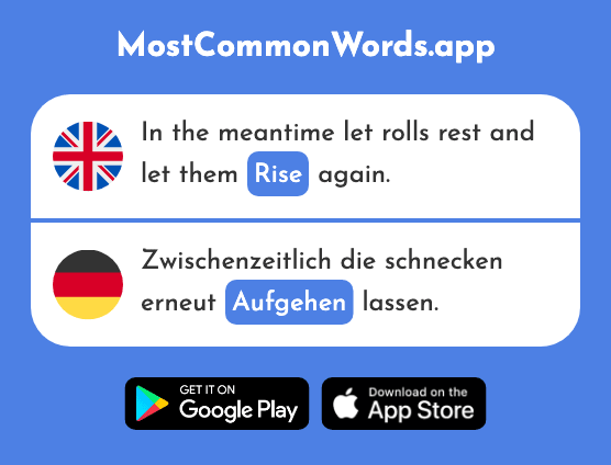Rise, open - Aufgehen (The 1962nd Most Common German Word)