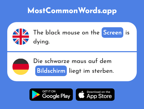 Screen, monitor - Bildschirm (The 2754th Most Common German Word)