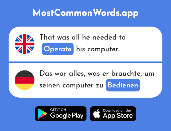 Serve, operate - Bedienen (The 2179th Most Common German Word)