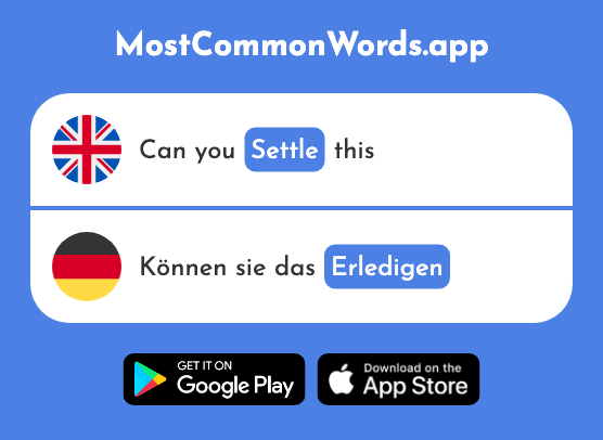 Settle, take care - Erledigen (The 2333rd Most Common German Word)