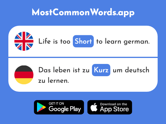 Short - Kurz (The 176th Most Common German Word)
