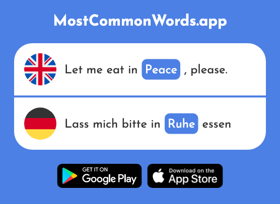 Silence, peace - Ruhe (The 989th Most Common German Word)