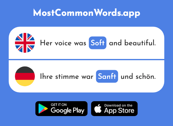 Soft, gentle - Sanft (The 2528th Most Common German Word)