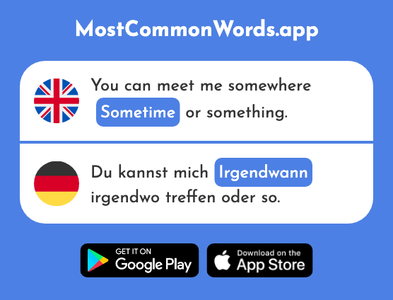 Sometime, some day - Irgendwann (The 764th Most Common German Word)