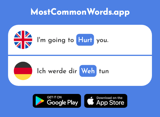 Sore, hurt - Weh (The 2798th Most Common German Word)