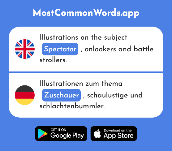 Spectator - Zuschauer (The 1410th Most Common German Word)