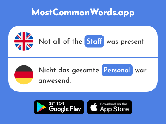 Staff - Personal (The 2537th Most Common German Word)