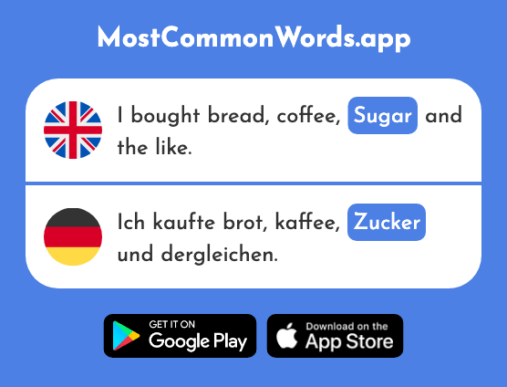 Sugar - Zucker (The 2559th Most Common German Word)
