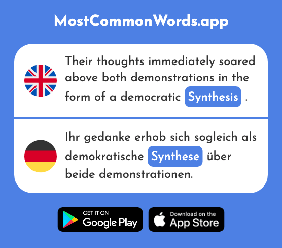 Synthesis - Synthese (The 2215th Most Common German Word)