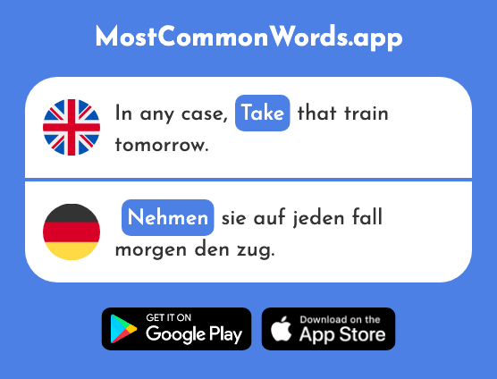 Take - Nehmen (The 142nd Most Common German Word)