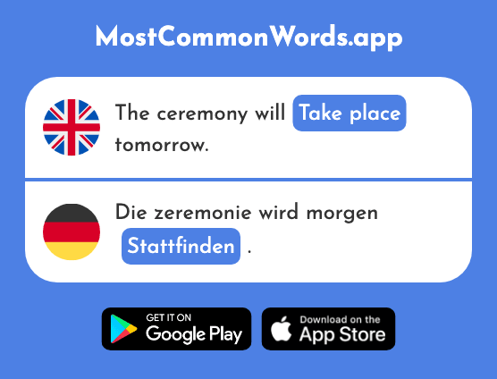 Take place, occur - Stattfinden (The 652nd Most Common German Word)