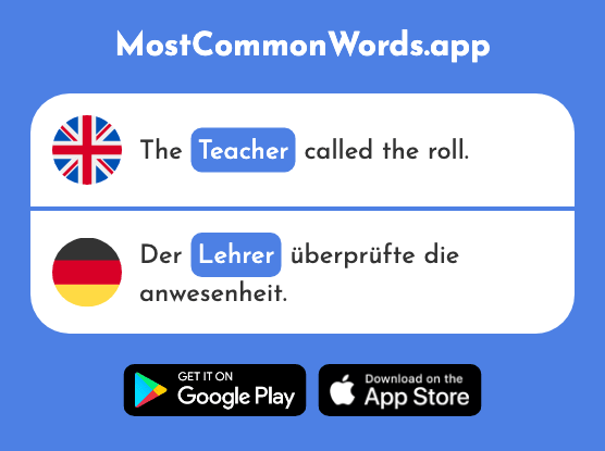 Teacher - Lehrer (The 695th Most Common German Word)