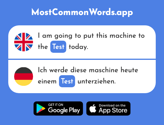 Test - Test (The 1770th Most Common German Word)
