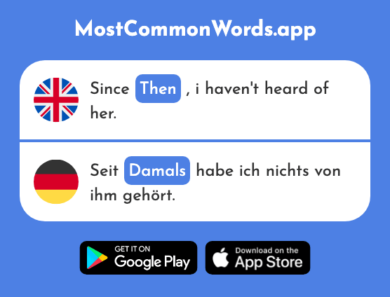 Then - Damals (The 286th Most Common German Word)