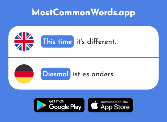 This time - Diesmal (The 1384th Most Common German Word)