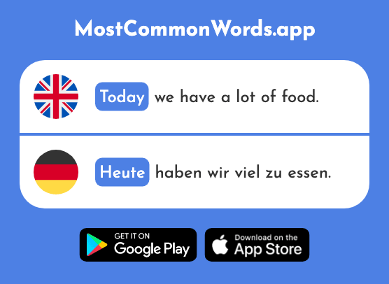 Today - Heute (The 116th Most Common German Word)