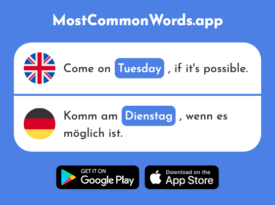 Tuesday - Dienstag (The 1356th Most Common German Word)