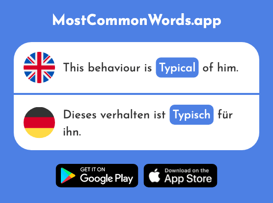 Typical - Typisch (The 1109th Most Common German Word)