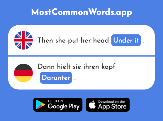 Under it, underneath - Darunter (The 1026th Most Common German Word)