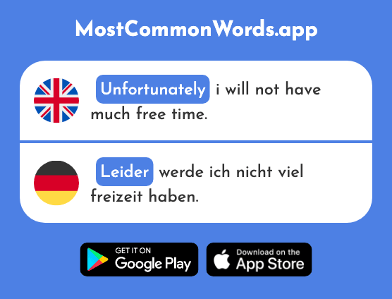 Unfortunately - Leider (The 643rd Most Common German Word)