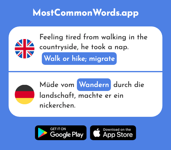 Walk or hike, migrate - Wandern (The 1803rd Most Common German Word)