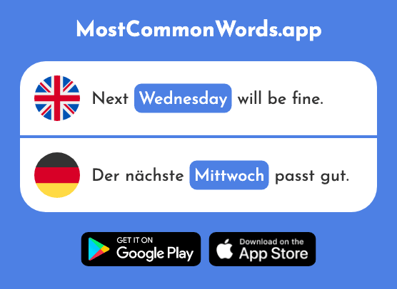 Wednesday - Mittwoch (The 1187th Most Common German Word)