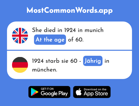 Years old, at the age - Jährig (The 1839th Most Common German Word)