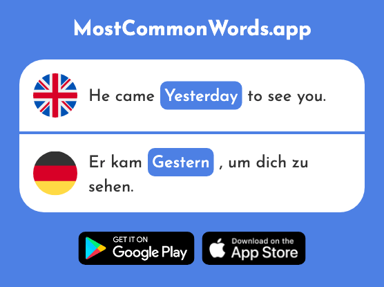 Yesterday - Gestern (The 821st Most Common German Word)