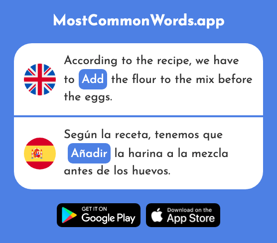 Add - Añadir (The 1028th Most Common Spanish Word)