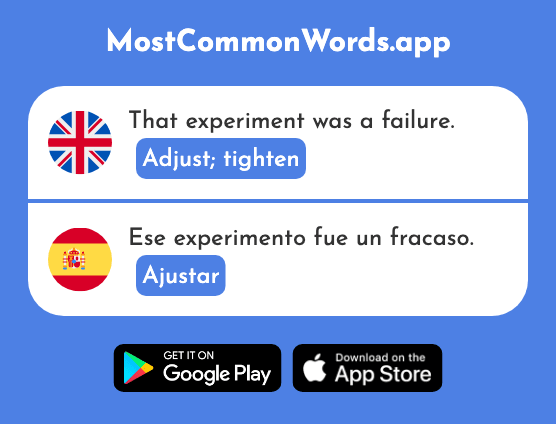 Adjust, tighten - Ajustar (The 2740th Most Common Spanish Word)