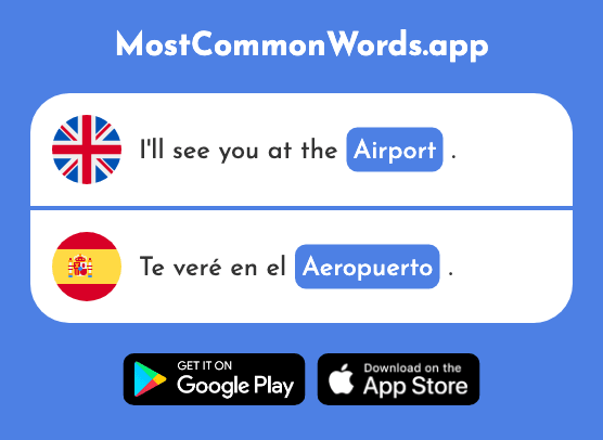 Airport - Aeropuerto (The 2492nd Most Common Spanish Word)