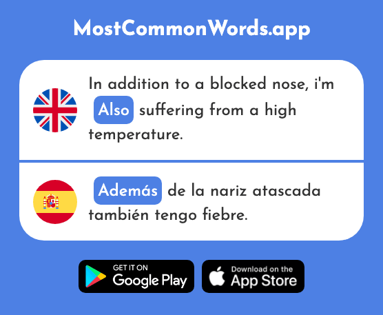 Also, as well, besides - Además (The 155th Most Common Spanish Word)