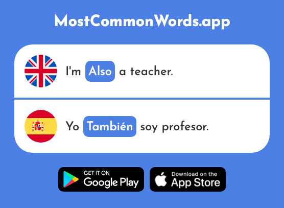 Also - También (The 49th Most Common Spanish Word)