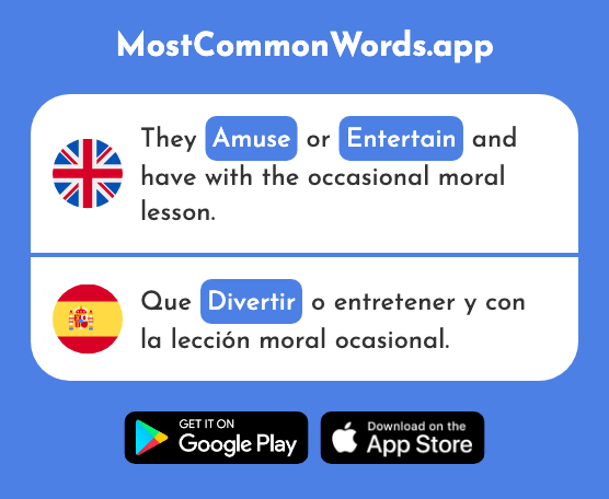 Amuse, entertain - Divertir (The 2114th Most Common Spanish Word)