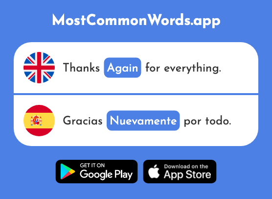 Anew, again - Nuevamente (The 1556th Most Common Spanish Word)