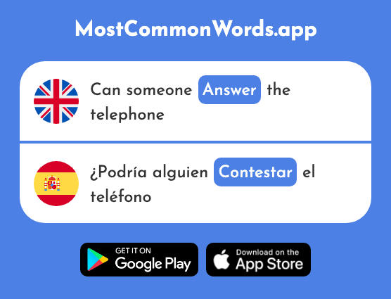 Answer, reply - Contestar (The 669th Most Common Spanish Word)